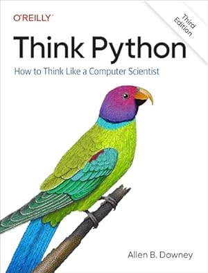 Book cover Think Python: How to Think Like a Computer Scientist