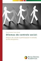 Dilemas Do Controle Social 3639686845 Book Cover