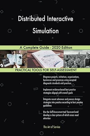 Distributed Interactive Simulation A Complete Guide - 2020 Edition ...