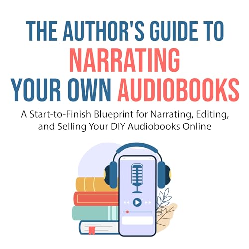 The Author's Guide to Narrating Your Own Audiobooks | Michael Goodrick episode artwork