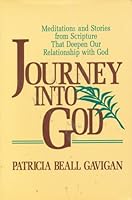 Journey into God 087793438X Book Cover