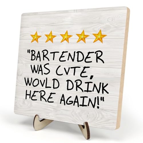 Kitchen Signs, Bar Decor Sign, Funny Bar Accessories Wooden Plaque Sign for Home Outdoor Bar Kitchen Shelf Table Decoration, Bartender Was Cute Would Drink Here Again (Beige2, 5.9 x 5.9Inches)