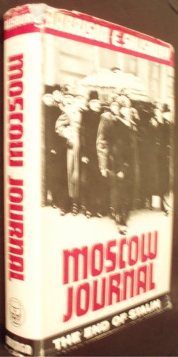 Moscow journal: The end of Stalin B0006D74V4 Book Cover
