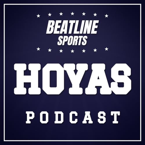 『Beatline Hoyas - Daily Podcast On The Georgetown Hoyas』のカバーアート