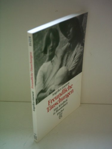 Freundliche Täuschungen. Eine Kindheit in Bloomsbury.