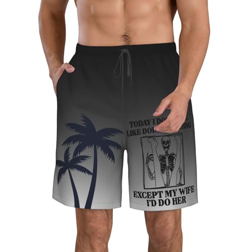 Today I Don't Feel Like Doing Anything Except Wife Id Do Her Men's Swim Trunks2