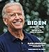 Biden: The Obama Years and the Battle for the Soul of America
