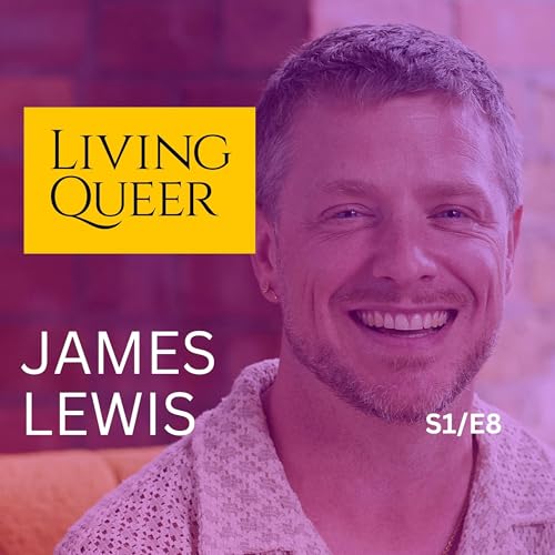 Out Laws and the Politics of Queer Existence with James Lewis