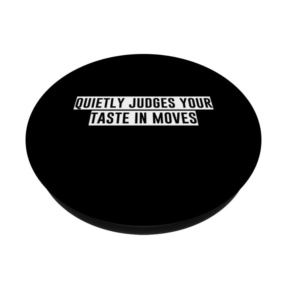 Quietly Judges Your Taste In Movies --- PopSockets Swappable PopGrip, Black - Image 2