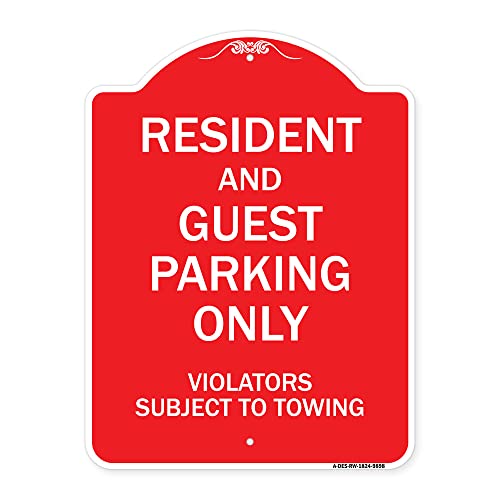 SignMission Designer Series Sign - Resident and Guest Parking Only Violators Subject to Towing | Red & White 18" x 24" Heavy-Gauge Aluminum Architectural Sign | Made in The USA