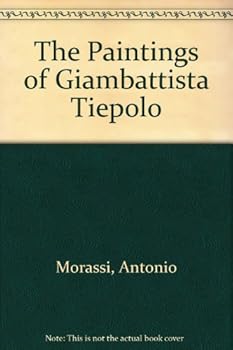 Hardcover The Paintings of Giambattista Tiepolo Book