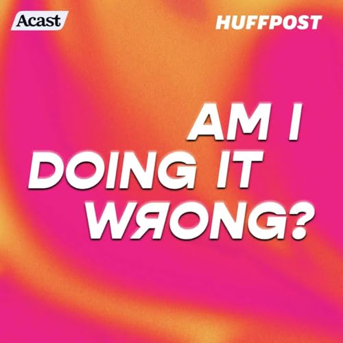 New Season - Am I Doing It Wrong? Podcast Por  arte de portada