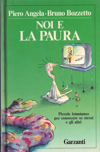  Noi e la paura
