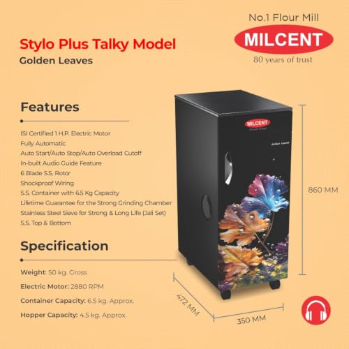 Image of MILCENT Stylo Plus Talky Domestic Flour Mill (Golden Leaves) | Fully Automatic Atta Chakki for Home | 1 HP ISI Certified Motor, 2880 RPM | 6-Blade SS Rotor & Audio Guide | 5 Years Motor Guarantee