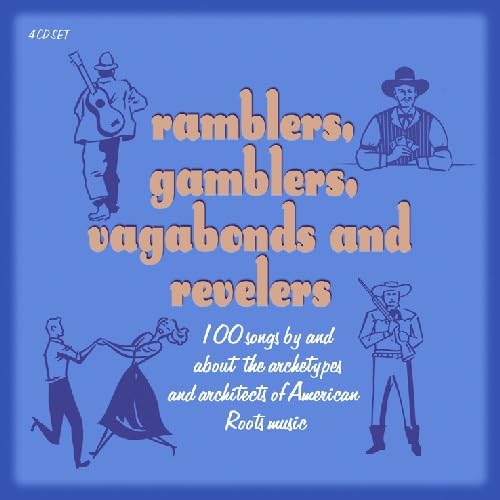 VARIOUS ARTISTS - Ramblers Gamblers Vagabonds & Revelers / Various ...