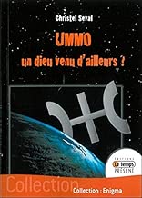 Download Ummo - Un dieu venu d'ailleurs? PDF