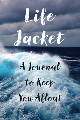 Life Jacket: A Journal to Keep You Afloat image 2