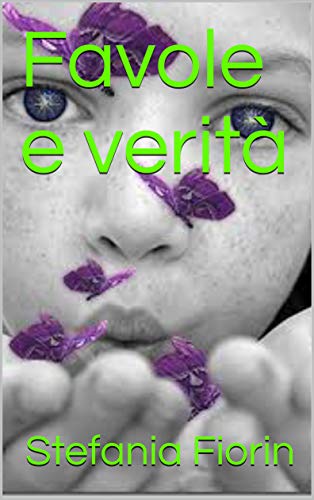 Favole e verità Favole e verità