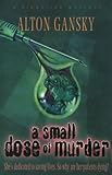 A Small Dose of Murder (Ridgeline Mystery Series #2)