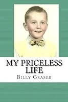 My Priceless Life 1517267692 Book Cover