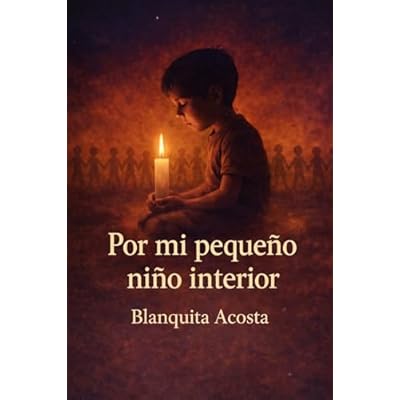 Por mi peque&ntilde;o ni&ntilde;o interior.