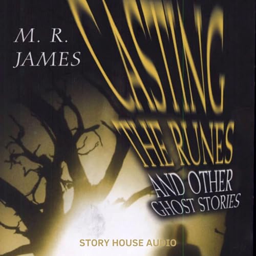 Page de couverture de Casting the Runes and Other Ghost Stories