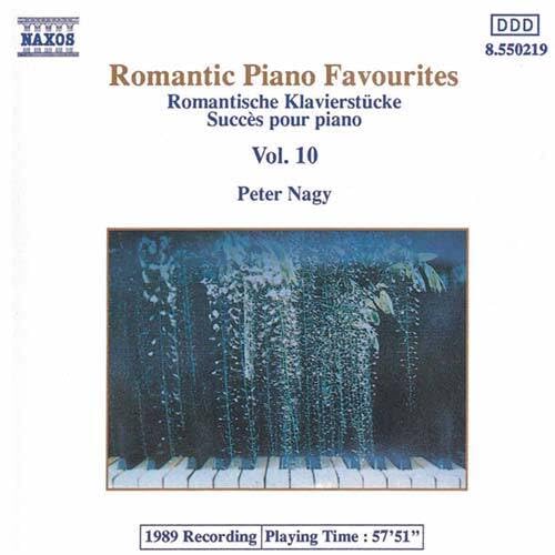 ROMANTIC PIANO FAVOURITES, Vol. 10 [Audio CD] Nagy, Péter and Beethoven, Ludwig van