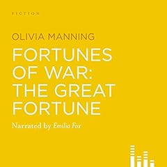 The Great Fortune Audiolibro Por Olivia Manning arte de portada