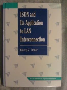 Hardcover Isdn and Its Application to Lan Interconnection (McGraw Hill Series on Computer Communications) Book