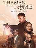 The Man From Rome - Der Vatikan Code