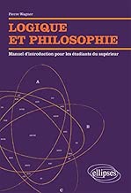 Download Logique et Philosophie Manuel d'Introduction pour les Étudiants du Supérieur PDF