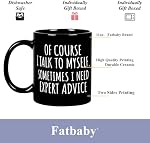 Fatbaby Funny Coffee Mug Cadeaux pour les collègues Amis,Birthday Noël Thanksgiving Gag Cadeaux Pour les femmes Hommes,De bureau de bien sûr Sarcastic Tea Cup 11 OZ