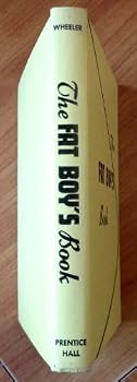 THE FAT BOY'S BOOK, How Elmer Lost 40 Pounds in 80 Days
