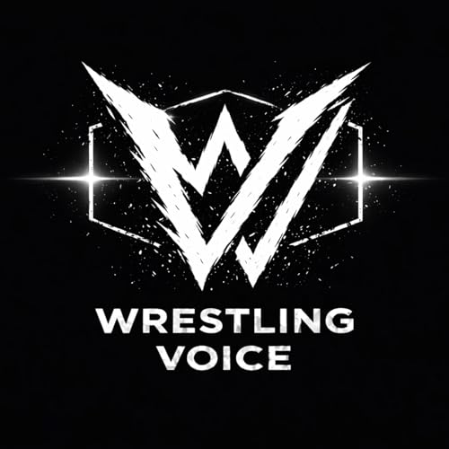 WRESTLING VOICE - Podcast! cover art