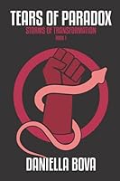 Tears of Paradox 1499306725 Book Cover