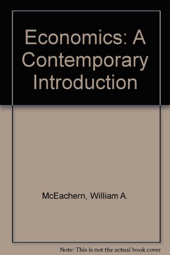 Economics: A Contemporary Introduction 0324321597 Book Cover
