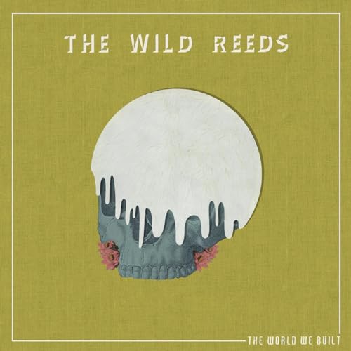 The Wild Reeds