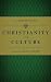 Christianity and Culture