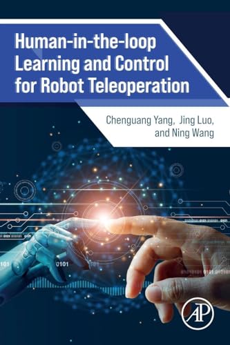 Human-In-The-Loop Learning and Control for Robot Teleoperation view 2