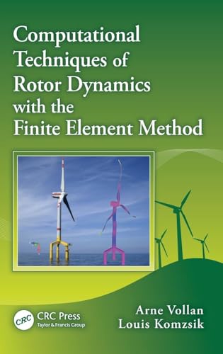 Computational Techniques of Rotor Dynamics with the Finite Element Method (Computational Techniques of Engineering) view 2