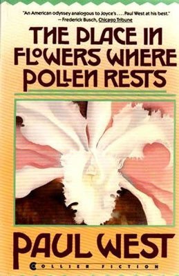 The Place in Flowers Where Pollen Rests 002038260X Book Cover