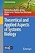 Produktbild Theoretical and Applied Aspects of Systems Biology (Computational Biology, 27, Band 27)