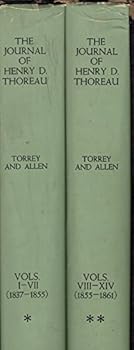 The Journal Of Henry David Thoreau. In Fourteen Volumes Bound As Two