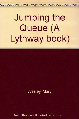 Jumping the Queue (A Lythway book) 0745100732 Book Cover