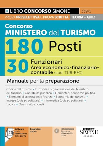 Concorso Ministero del Turismo 180 Posti – 30 Funzionari Area economico-finanziario-contabile (cod. TUR-EFC) – Manuale per la preparazione