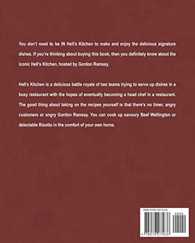 Heated Hell\'s Kitchen Recipes: Turn Up the Heat in Your Own Kitchen!