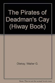 Hardcover The Pirates of Deadman's Cay (Hiway Book) Book
