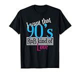 Original 90's RnB kind of Love T-Shirt | R&B Apparel