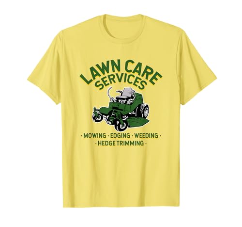 lawn care services zero turn mower T-Shirt