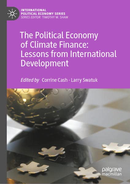 Buy The Political Economy of Climate Finance: Lessons from International Development — BookShops.in